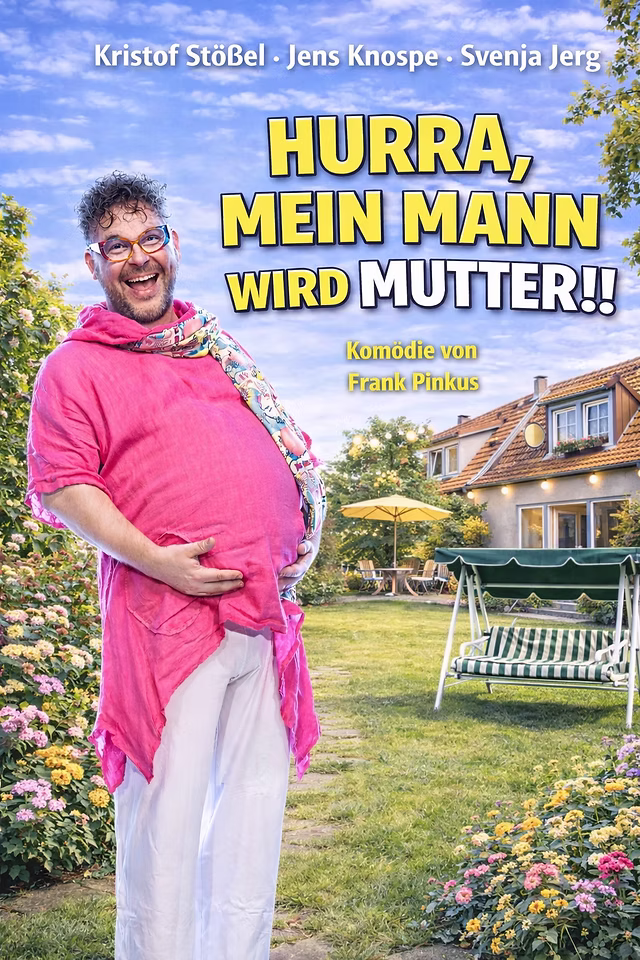 Foto: Stößels Komödie: Hurra, mein Mann wird Mutter!